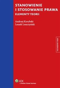Obrazek Stanowienie i stosowanie prawa Elementy teorii