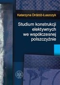 Polska książka : Studium ko... - Katarzyna Dróżdż-Łuszczyk