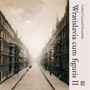 Wratislavi... - Gabriel Leonard Kamiński -  Polish Bookstore 
