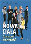Polska książka : Mowa ciała... - Andy Collins