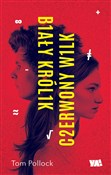 Polska książka : Biały Król... - Tom Pollock