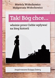 Obrazek Tak! Bóg chce T.2 Właśnie przez Ciebie wpływać...