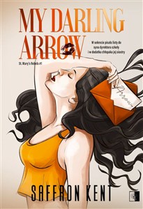 Obrazek My Darling Arrow St. Mary’s Rebels. Tom 1