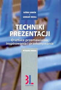 Obrazek Techniki prezentacji O sztuce przemawiania, angażowania i przekonywania