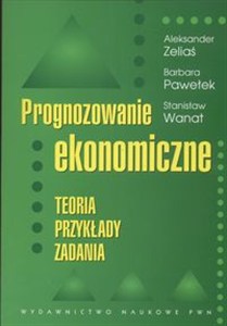 Obrazek Prognozowanie ekonomiczne Teoria przykłady zadania