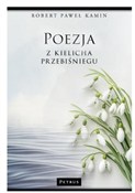 Poezja z k... - Robert Paweł Kamin -  foreign books in polish 