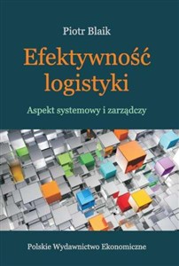 Obrazek Efektywność logistyki Aspekt systemowy i zarządczy