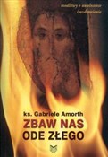 Zbaw nas o... - Gabriele Amorth -  books in polish 