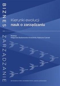 Obrazek Kierunki ewolucji nauk o zarządzaniu