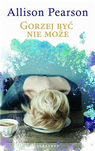 Picture of Gorzej być nie może (wydanie pocketowe)