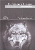 Zobacz : Wilcze wie... - Klementyna Bednarz