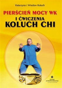 Obrazek Pierścień mocy WK i ćwiczenia  Koluch Chi