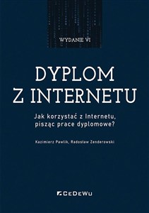 Obrazek Dyplom z internetu. Jak korzystać z Internetu pisząc prace dyplomowe?