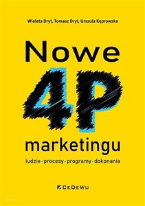Picture of Nowe 4P marketingu ludzie, procesy, programy, dokonania