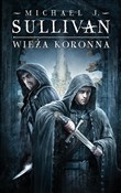 Wieża koro... - Michael J. Sullivan -  Polish Bookstore 