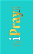 Książka : iPray. Okr... - George Boronat