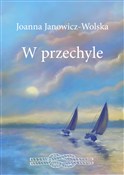 W przechyl... - Joanna Janowicz-Wolska -  Polish Bookstore 