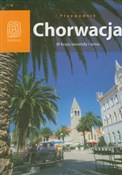 Chorwacja ... - Zuzanna Brusić, Salomea Pamuła - Ksiegarnia w UK