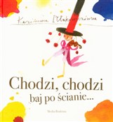 Chodzi cho... - Kazimiera Iłłakowiczówna - Ksiegarnia w UK