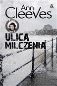 Ulica milc... - Ann Cleeves -  books from Poland