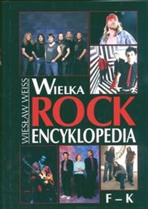 Obrazek Wielka Rock Encyklopedia t 2 F-K
