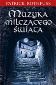 Muzyka mil... - Patrick Rothfuss - Ksiegarnia w UK