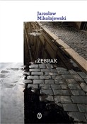 Żebrak - Jarosław Mikołajewski - Ksiegarnia w UK