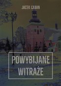 Powybijane... - Jacek Caban - Ksiegarnia w UK