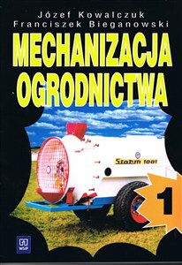 Picture of Mechanizacja ogrodnictwa 1