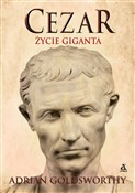 Zobacz : Cezar Życi... - Adrian Goldsworthy