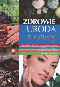 Obrazek Zdrowie i uroda z natury