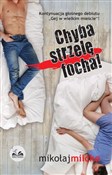 Chyba strz... - Mikołaj Milcke -  foreign books in polish 