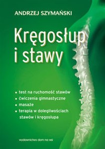 Obrazek Kręgosłup i stawy Test na ruchomość stawów, ćwiczenia gimnastyczne, masaże, terapia w dolegliwościach stawów i kręgosłupa