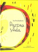 Książka : Pyszna śro... - Iva Prochazkova