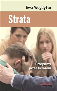 Obrazek Strata Przejdźmy przez to razem