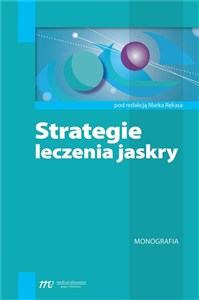 Obrazek Strategie leczenia jaskry