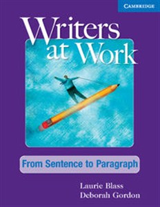 Picture of Writers at Work: From Sentence to Paragraph Student's Book
