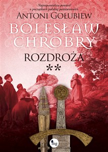 Obrazek Bolesław Chrobry Rozdroża