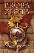 Próba złot... - Naomi Novik -  books from Poland