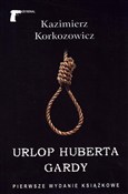 Książka : Urlop Hube... - Kazimierz Korkozowicz