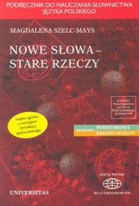 Obrazek Nowe słowa - stare rzeczy poziomy: podstawowy - średni ogólny