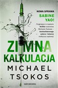 Zimna kalk... - Michael Tsokos - Ksiegarnia w UK