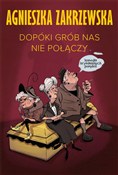 Zobacz : Dopóki gró... - Agnieszka Zakrzewska