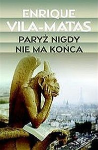 Obrazek Paryż nigdy nie ma końca