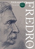 Trzy po tr... - Aleksander Fredro -  Polish Bookstore 