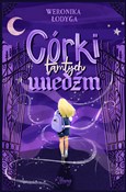 Córki tamt... - Weronika Łodyga -  Polish Bookstore 