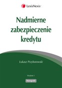 Nadmierne ... - Łukasz Przyborowski -  foreign books in polish 