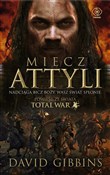 Miecz Atty... - David Gibbins -  books in polish 