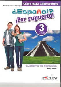 Obrazek Espanol por supuesto 3-A2+ Cuaderno de ejercicios