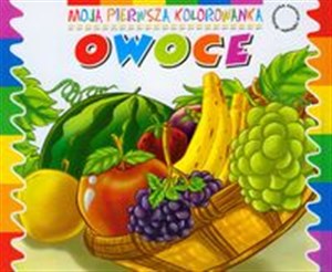 Obrazek Owoce Moja pierwsza kolorowanka